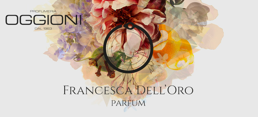 FRANCESCA DELL'ORO: La Magia dei Profumi di Nicchia a Milano